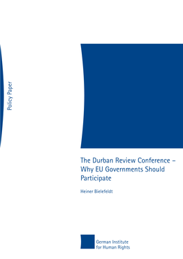 The Durban Review Conference - Why European Governments Should Participate