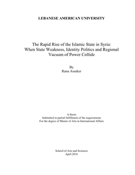 The Rapid Rise of the Islamic State in Syria: When State Weakness, Identity Politics and Regional Vacuum of Power Collide