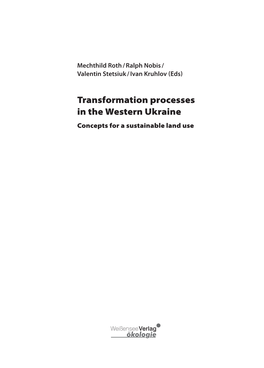Transformation Processes in the Western Ukraine