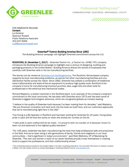 Greenlee® Textron Building America Since 1862 the Building America Campaign Will Highlight Greenlee Commitment Across the U.S