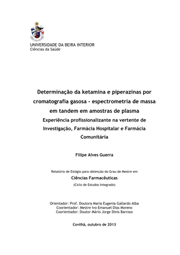 Determinação Da Ketamina E Piperazinas Por Cromatografia Gasosa