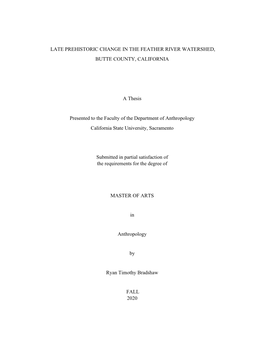 Late Prehistoric Change in the Feather River Watershed, Butte County, California