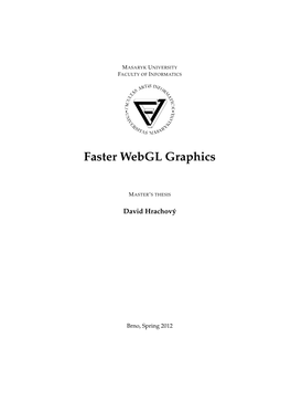 Faster Webgl Graphics