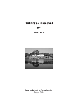 Forskning På Klippegrund Forskning På Klippegrund