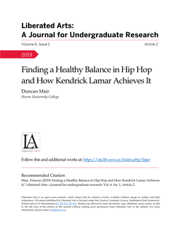 Finding a Healthy Balance in Hip Hop and How Kendrick Lamar Achieves It Duncan Mair Huron University College