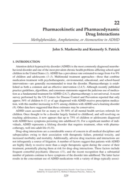 Pharmacokinetic and Pharmacodynamic Drug Interactions Methylphenidate, Amphetamine, Or Atomoxetine in ADHD