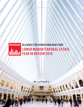 Lower Manhattan Real Estate Year in Review 2016