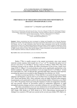 First Results of the Radon Concentration Monitoring in Abaliget and Kispaplika Caves