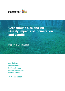 Greenhouse Gas and Air Quality Impacts of Incineration and Landfill