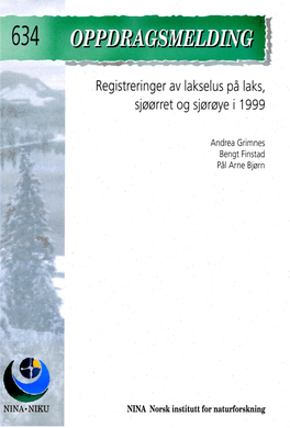 Registreringer Av Lakselus På Laks, Sjøørret Og Sjørøye I 1999