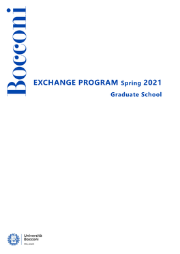 EXCHANGE PROGRAM Spring 2021 Graduate School