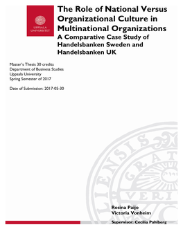 The Role of National Versus Organizational Culture in Multinational Organizations a Comparative Case Study of Handelsbanken Sweden and Handelsbanken UK