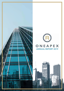 Annual Report 2019 Oneapex Limited Annual Report 2019