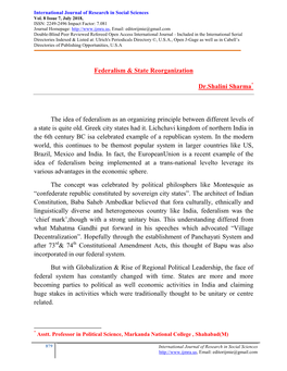 Federalism & State Reorganization Dr.Shalini Sharma the Idea Of
