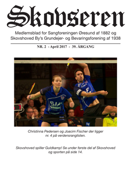 Medlemsblad for Sangforeningen Øresund Af 1882 Og Skovshoved By’S Grundejer- Og Bevaringsforening Af 1938