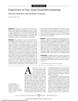 Experience in East Asian Facial Recontouring Reduction Malarplasty and Mandibular Reshaping