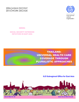 Thailand: Universal Health Care Coverage Through Pluralistic Approaches