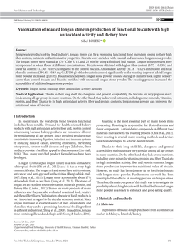 Valorization of Roasted Longan Stone in Production of Functional Biscuits with High Antioxidant Activity and Dietary Fiber Sibel BÖLEK1* 