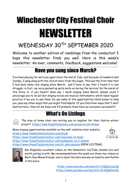 NEWSLETTER WEDNESDAY 30TH SEPTEMBER 2020 Welcome to Another Edition of Ramblings from the Conductor! I Hope This Newsletter Finds You Well