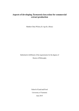 Aspects of Developing Tasmannia Lanceolata for Commercial Extract Production