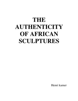 The Authenticity of African Sculptures