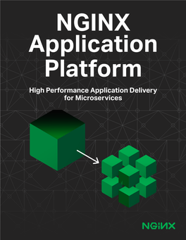 High Performance Application Delivery for Microservices NGINX Application Platform