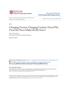 Changing Owners, Changing Content: Does Who Owns the News Matter for the News? Allison M.N