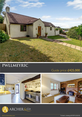 PWLLMEYRIC Guide Price £425,000