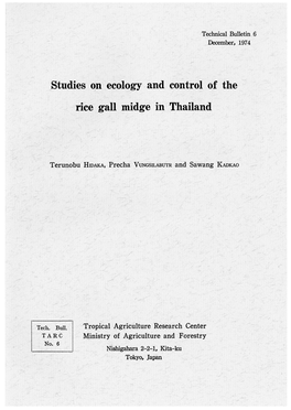 Stu.Dies/ on Ecology And. Control of the : Rice /Gall Midge in Thailand