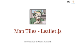 Map Tiles - Leaﬂet.Js