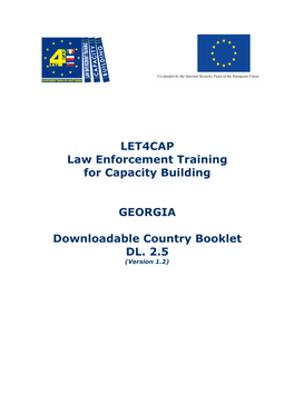 LET4CAP Law Enforcement Training for Capacity Building GEORGIA