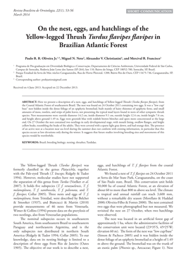 On the Nest, Eggs, and Hatchlings of the Yellow-Legged Thrush Turdus ﬂavipes ﬂavipes in Brazilian Atlantic Forest