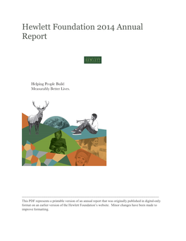 Hewlett Foundation 2014 Annual Report at a Glance