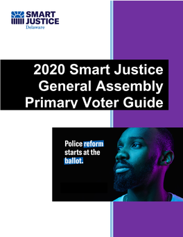 2020 Smart Justice General Assembly Primary Voter Guide