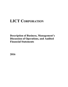 Description of Business, Management's Discussion of Operations, and Audited Financial Statements