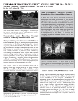 FRIENDS of PIONEER CEMETERY ANNUAL REPORT Dec. 31, 2015 the Salem Foundation Charitable Trust, Pioneer Trust Bank, N