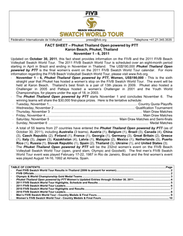 FACT SHEET – Phuket Thailand Open Powered by PTT Karon Beach, Phuket, Thailand November 1 - 6, 2011