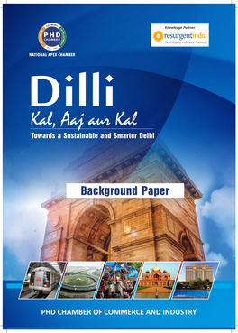 Dilli Kal, Aaj Aur