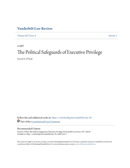 The Political Safeguards of Executive Privilege David A