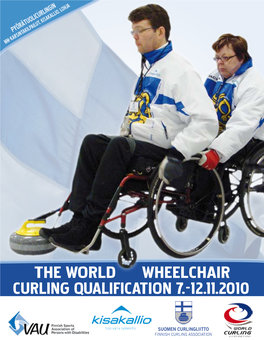 Curling Qualification 7.-12.11.2010 the World Wheelchair