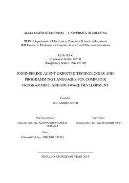 Engineering Agent-Oriented Technologies and Programming Languages for Computer Programming and Software Development