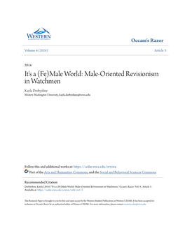 It's a (Fe)Male World: Male-Oriented Revisionism in Watchmen Kayla Derbyshire Western Washington University, Kayla.Derbyshire@Wwu.Edu