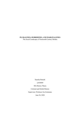 PLURALITIES, HYBRIDITIES, and MARGINALITIES the Social Landscape of Nineteenth Century Melaka