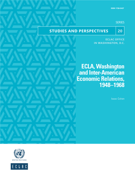 ECLA, Washington and Inter-American Economic Relations, 1948–1968