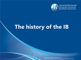The History of the IB