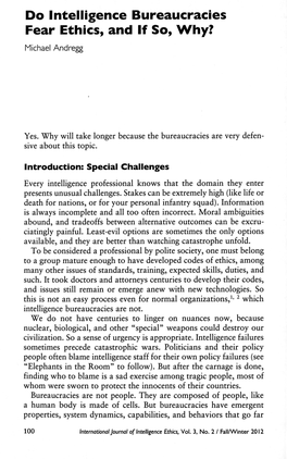 Do Intelligence Bureaucracies Fear Ethics, and If So, Why? Michael Andregg