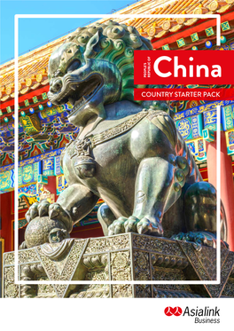 COUNTRY STARTER PACK Country Starter Pack 2 Introduction to China China at a Glance