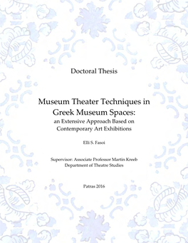 The Application of Museum Theater Techniques in Greek Museums: An