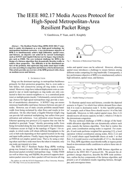 RPR) IEEE 802.17 Stan- Dard Is Under Development As a New High-Speed Technology for Metropolitan Backbone Networks