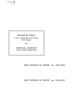 Donald M. Payne LATE a REPRESENTATIVE from NEW JERSEY ÷